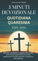 3 Minuti Devozionale Quotidiana Quaresima 2025-2026