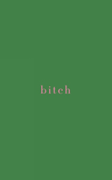 bitch