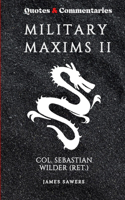 Military Maxims II
