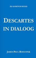 Descartes in Dialoog