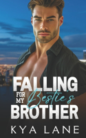 Falling for My Bestie's Brother: An Enemies to Lovers Sports Romance(3 Playing Forbidden Games Collection)