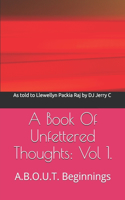 Book Of Unfettered Thoughts