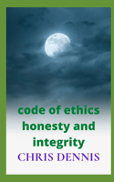 code of ethics honesty and integrity