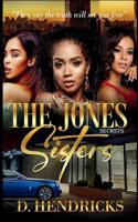 Jones Sisters Secrets