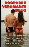 Scopare è veramente bello