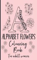 Alphabet Flowers Colouring Book