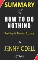 Summary of How to Do Nothing By Jenny Odell - Resisting the Attention Economy