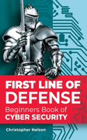 First Line of Defense