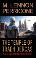 Temple of Traeh Dercas