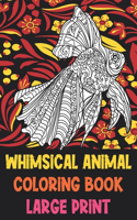 Whimsical Animal Coloring Book - Large Print