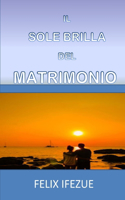 Il Sole Brilla del Matrimonio