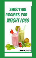 Smoothie Recipes for Weight Loss