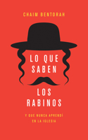Lo Que Saben Los Rabinos