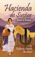 Hacienda de Sueños