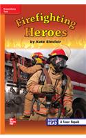 Reading Wonders Leveled Reader Firefighting Heroes: Approaching Unit 5 Week 3 Grade 3: (Elementary Core Reading)