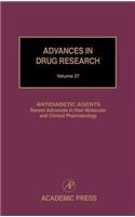 Antidiabetic Agents: Recent Advances in Their Molecular and Clinical Pharmacology
