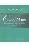 Out of Many, Volume 2: A History of the American People: Study Guide and Map Workbook