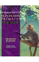 Multimedia Guide to Non-Human Primates: Print Version, the