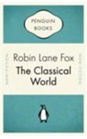 The Classical World: (Penguin Celebrations)