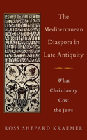 Mediterranean Diaspora in Late Antiquity