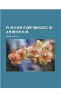 Further Experiences of an Irish R.M