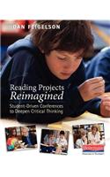 Reading Projects Reimagined