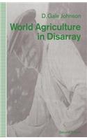 World Agriculture in Disarray