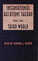 International Relations Theory and the Third World