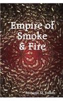 Empire of Smoke and Fire