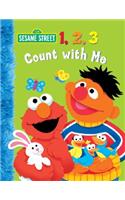 1, 2, 3 Count with Me (Sesame Street)