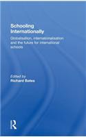 Schooling Internationally