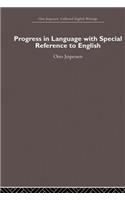 Progress in Language, with special reference to English