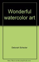 Wonderful Water Color Art (I am an Artist Club)