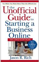 Unofficial Guide to Starting a Business Online
