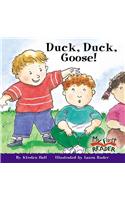 Duck, Duck, Goose!