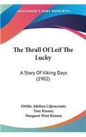 The Thrall Of Leif The Lucky