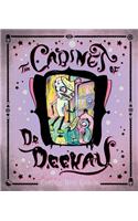 Cabinet of Dr. Deekay