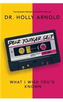 Dear Younger Self