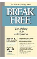 Break Free: The Making of an Entrepreneur(English)