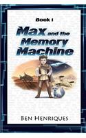 Max and the Memory Machine