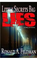 little secrets, BIG LIES