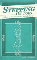 Stepping on Toes