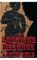 Luscious Melchus 2