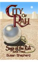 City Of Rah (Saga Of The Rah Book 3)