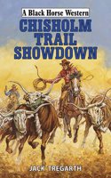 Chisholm Trail Showdown