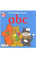 Animals ABC: (I'm Learning About...S.)
