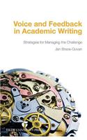 Voice and Feedback in Academic Writing: Strategies for Managing the Challenge