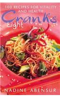 Cranks Light: 100 Recipes For Health And Vitality