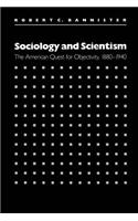 Sociology and Scientism