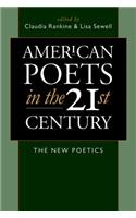 American Poets in the 21st Century